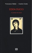 Cover-Bild zum Titel 'Edda Ducci. La parola che educa' von 'Francesco Mattei, Cosimo Costa'