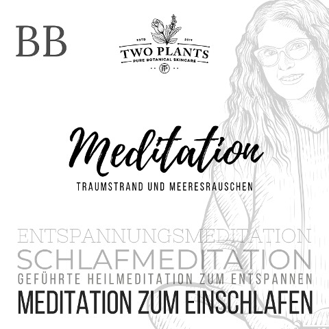 Meditation Traumstrand und Meeresrauschen - Meditation BB - Meditation zum Einschlafen - Christiane M. Heyn, Johannes Kayser