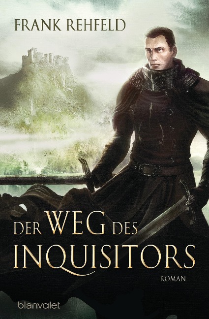 Der Weg des Inquisitors - Frank Rehfeld