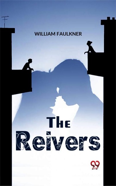 The Reivers - William Faulkner