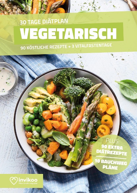 Vegetarische Diät - Ernährungsplan zum Abnehmen für 30 Tage - Peter Kmiecik