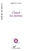 Cover-Bild zum Titel 'Chant du poème' von 'Jean-Pierre Coutard'