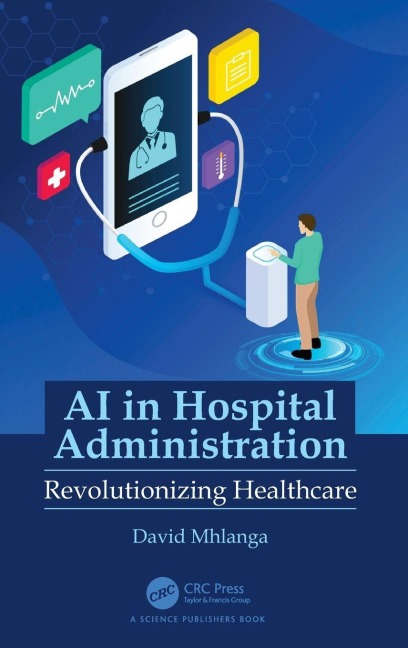 AI in Hospital Administration - David Mhlanga