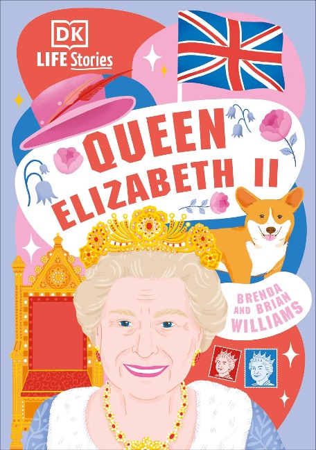 DK Life Stories Queen Elizabeth II - Brenda Williams, Brian Williams