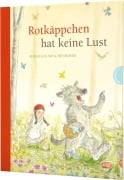 Cover-Bild zum Titel 'Rotkäppchen hat keine Lust' von 'Sebastian Meschenmoser'
