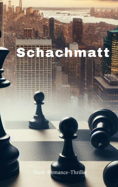 Schachmatt - Ramona Romeiko