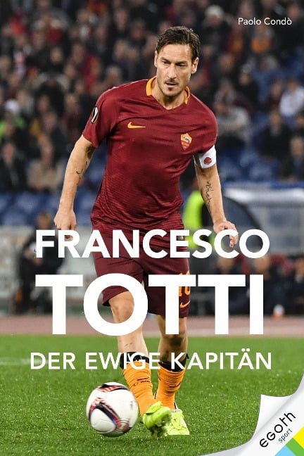 Francesco Totti - Paolo Condò