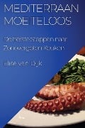 Mediterraan Moeiteloos - Elise van Dijk