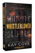 Cover-Bild zum Titel 'Whistleblower' von 'Kay Cove'