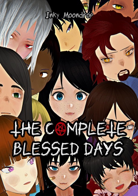 The Complete Blessed Days - Inky Moondrop