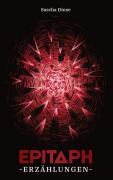 Cover-Bild zum Titel 'Epitaph' von 'Sascha Dinse'