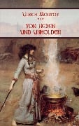 Cover-Bild zum Titel 'Von Hexen und Unholden' von 'Ulrich Molitor'