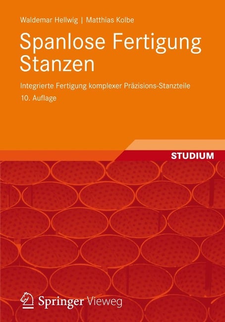 Spanlose Fertigung Stanzen - Waldemar Hellwig, Matthias Kolbe
