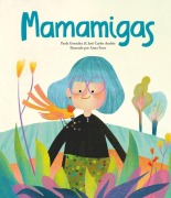 Cover-Bild zum Titel 'Mamamigas' von 'José Andrés'