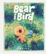 Cover-Bild zum Titel 'Bear and Bird: The Cloud' von 'Jarvis'