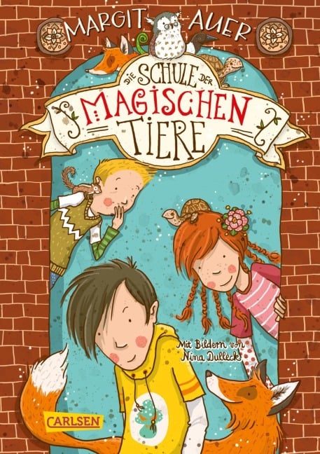 Die Schule der magischen Tiere 01