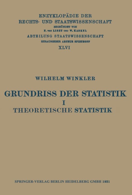 Grundriss der Statistik I Theoretische Statistik - Wilhelm Winkler