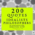 200 quotes of Idealist philosophers: Kant & Schopenhauer - Kant, Schopenhauer