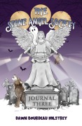 Cover-Bild zum Titel 'The Stone Angel Society' von 'Dawn Bourdeau Milstrey'