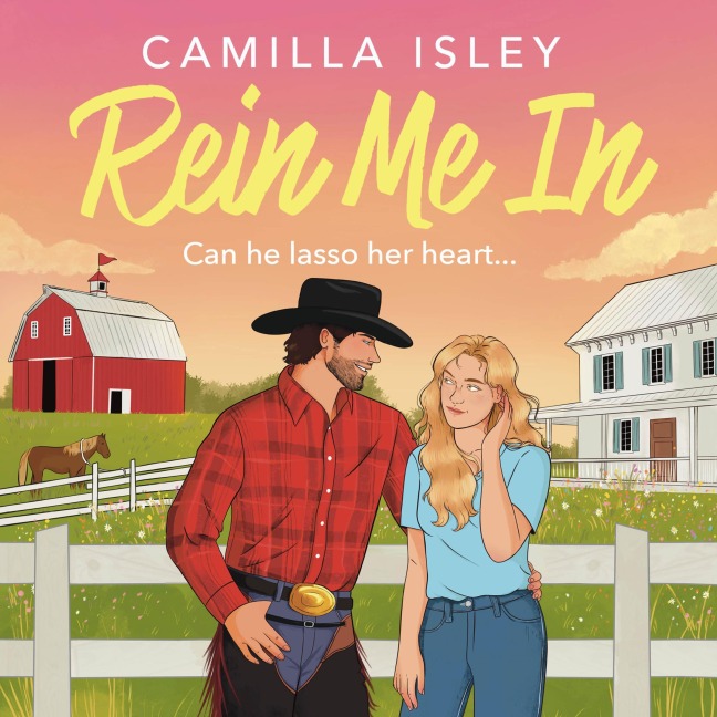 Rein Me In - Camilla Isley