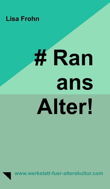 # Ran-ans-Alter! - Lisa Frohn