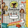 Löre & Luc - Unser lautes Leben (8). Folge 15: Ich brauche keine Windel mehr / Folge 16: Mama und Papa rasten aus - Jenny Alten, Leonie Below, Johannes Disselhoff