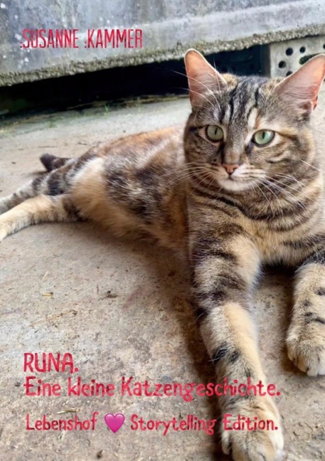 Runa. Eine kleine Katzengeschichte. - Susanne Kammer