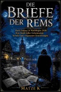 Cover-Bild zum Titel 'Die Briefe der Rems' von 'Matze K'