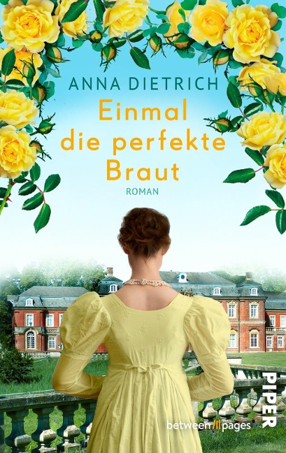 Einmal die perfekte Braut - Anna Dietrich