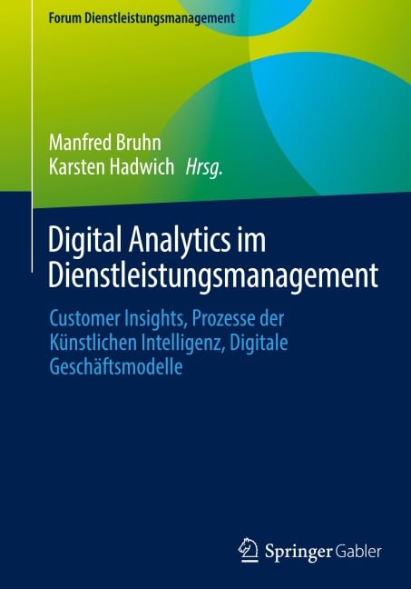 Digital Analytics im Dienstleistungsmanagement - 
