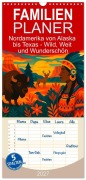 Cover-Bild zum Titel 'Familienplaner 2027 - Nordamerika von Alaska bis Texas - Wild, Weit und Wunderschön mit 5 Spalten (Wandkalender, 21 x 45 cm) CALVENDO' von 'Marco Warstat'