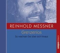 Grenzenlos zum Erfolg - Reinhold Messner