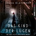 Cover-Bild zum Titel 'Das Kind der Lügen' von 'Helga Glaesener'