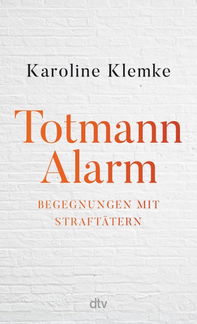 Totmannalarm - Karoline Klemke