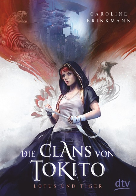 Die Clans von Tokito - Lotus und Tiger - Caroline Brinkmann