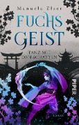 Cover-Bild zum Titel 'Fuchsgeist - Tanz mit den Schatten' von 'Manuela Elser'