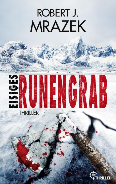 Eisiges Runengrab - Robert J. Mrazek