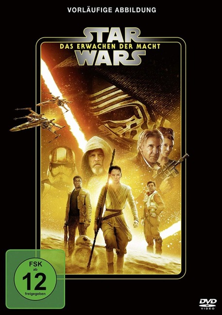 Star Wars: Episode VII - Das Erwachen der Macht - J. J. Abrams, George Lucas, Lawrence Kasdan, John Williams
