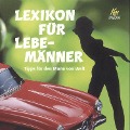Cover-Bild zum Titel 'Lexikon für Lebemänner' von 'Antonio Valentin'