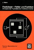 Cover-Bild zum Titel 'Festkörper - Fehler und Funktion' von 'Joachim Maier'