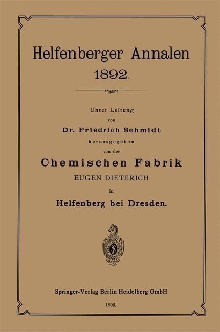 Chemischen Fabrik - Eugen Dieterich, Friedrich Schmidt