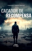 Caçador de recompensa - Evandro Olinda