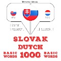 Slovenský - Dutch: 1000 základných slov - Jm Gardner