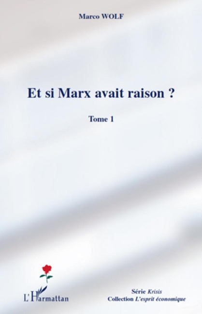 Et si Marx avait raison ? 1 - Richard Kadiebwe Richard Kadiebwe