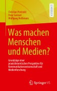 Cover-Bild zum Titel 'Was machen Menschen und Medien?' von 'Christian Pentzold, Peter Gentzel, Wolfgang Reißmann'