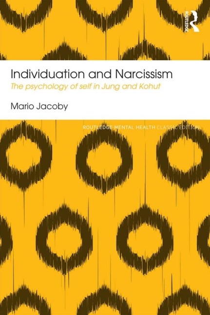 Individuation and Narcissism - Mario Jacoby