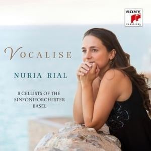 Vocalise - Nuria/ Cellisten des Sinfonieorch. Basel Rial