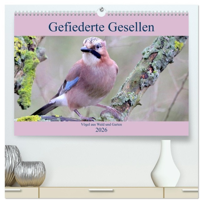 Gefiederte Gesellen - Vögel aus Wald und Garten (hochwertiger Premium Wandkalender 2026 DIN A2 quer), Kunstdruck in Hochglanz - Arno Klatt