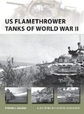 Cover-Bild zum Titel 'US Flamethrower Tanks of World War II' von 'Steven J. Zaloga'