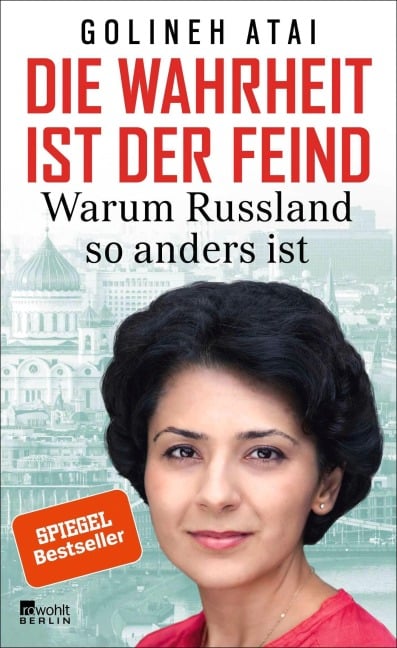 Die Wahrheit ist der Feind - Golineh Atai